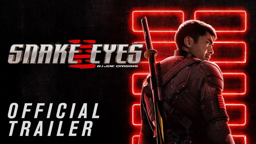 SNAKE EYES Official Trailer&nbsp;(2021)