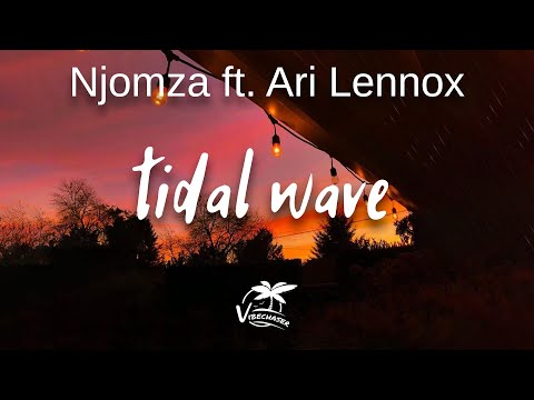 Njomza – Tidal Wave ft Ari&nbsp;Lennox