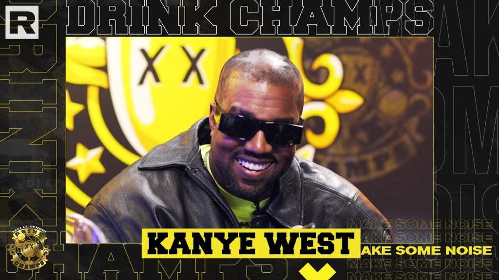 Kanye West On “Donda,” Drake, Marriage W/ Kim Kardashian, His Legendary Career & More | Drink&nbsp;Champs￼
