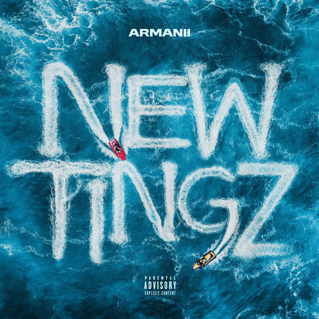 Armanii – NEW TINGZ