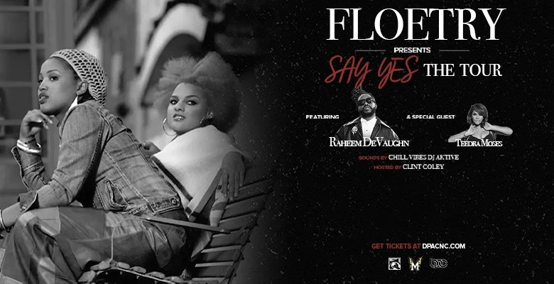 Floetry is back. The neo-soul duo consisting of Marsha Ambrosius and Natalie “The Floacist” Stewart has announced their Say Yes&nbsp;Tour.