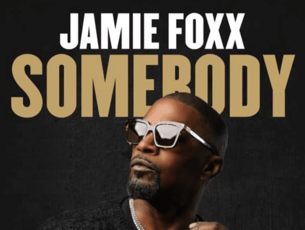 Jamie Foxx Previews New Single ‘Somebody’:&nbsp;Listen