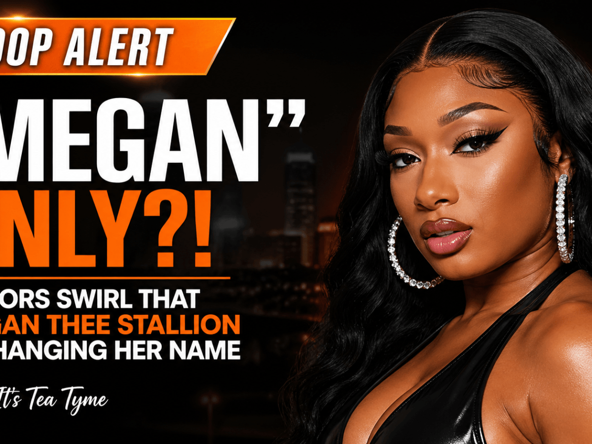 🚨 “Megan” Only?! Rumors Swirl That Megan Thee Stallion Is Changing Her&nbsp;Name