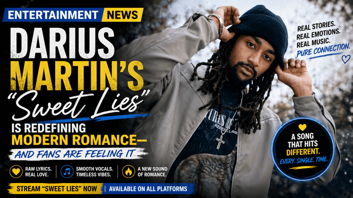 🎶 Darius Martin’s “Sweet Lies” Is Redefining Modern Romance — And Fans Are Feeling&nbsp;It