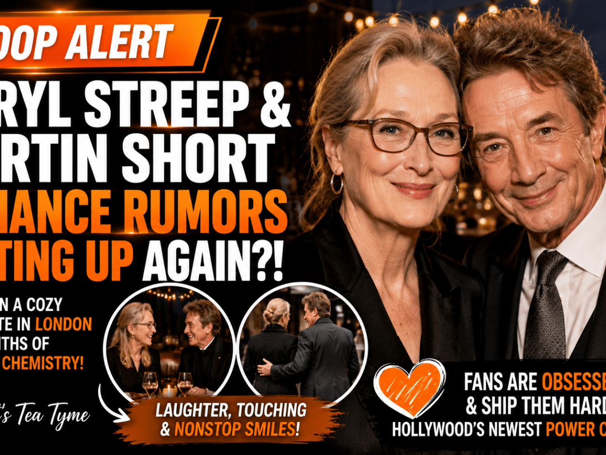 💋 Meryl Streep & Martin Short Have Fans Asking One Question: Are They Finally&nbsp;Official?