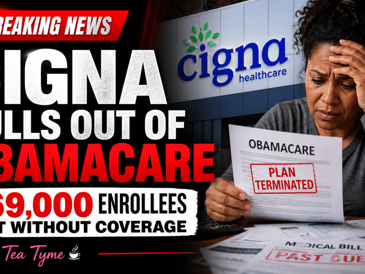 🚨 Cigna Pulls Out of Obamacare—369,000 Americans Left Searching for&nbsp;Coverage
