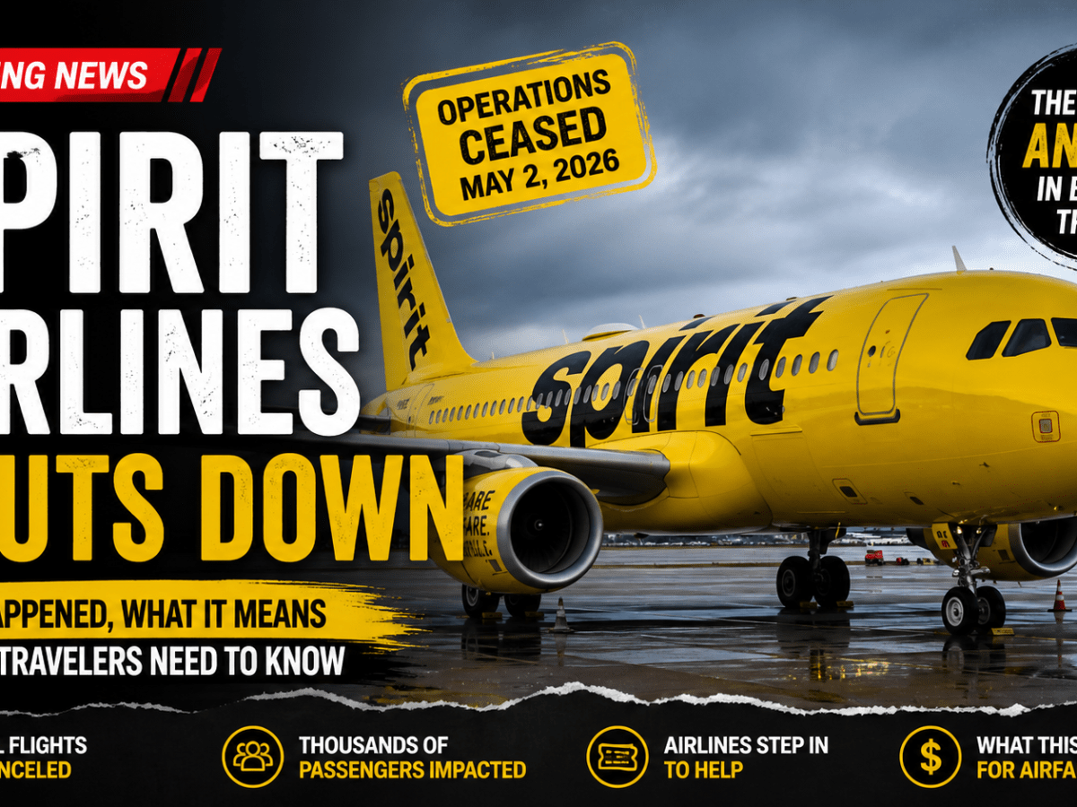 ✈️ Spirit Airlines Shuts Down Overnight: What Happened & What It&nbsp;Means