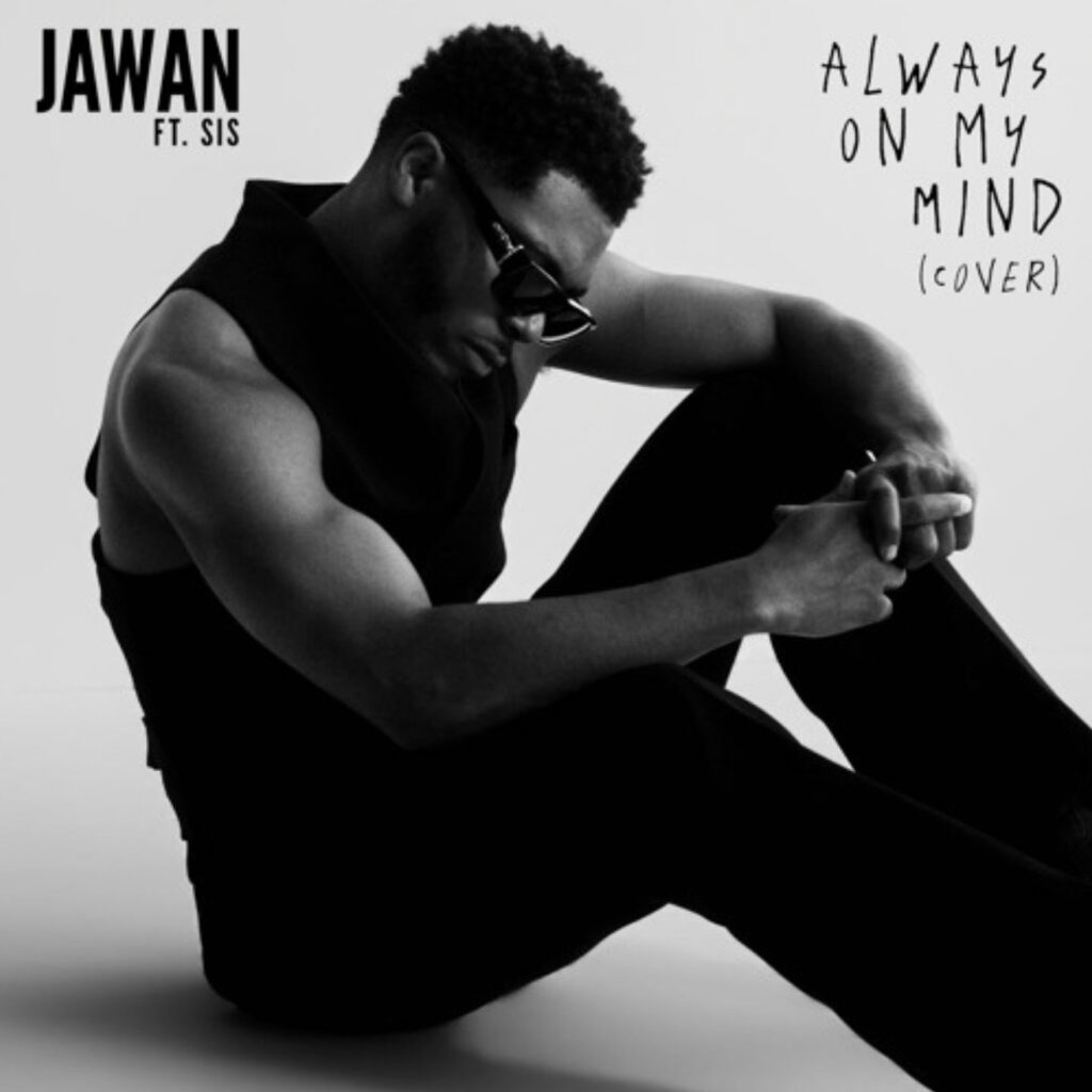 Jawan Signs to Epic Records, Releases ‘Always on My&nbsp;Mind’