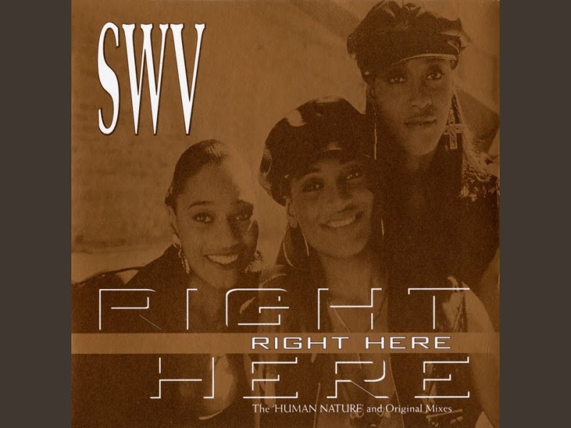 SWV – Right Here (Human Nature Radio Mix – Official&nbsp;Video)