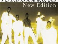 New Edition – I’m Still In Love With&nbsp;You