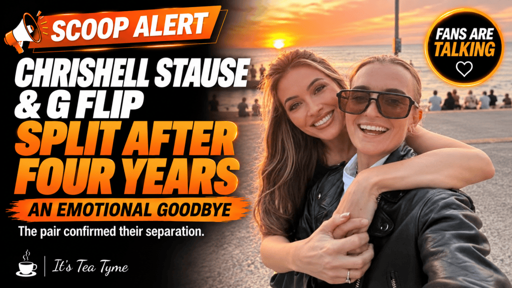 Chrishell Stause and G Flip Split After Four Years: An Emotional Goodbye